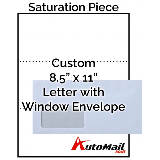 Custom 8.5" x 11" Letter With Window Envelope Saturation Piece