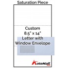 Custom 8.5" x 14" Letter With Window Envelope Saturation Piece