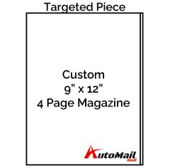 Custom 9" x 12" 4 Page Magazine Targeted Piece