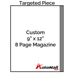 Custom 9" x 12" 8 Page Magazine Targeted Piece
